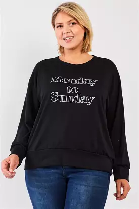 Black monday Sunday Print Long Sleeve Relaxed Sweatshirt Top