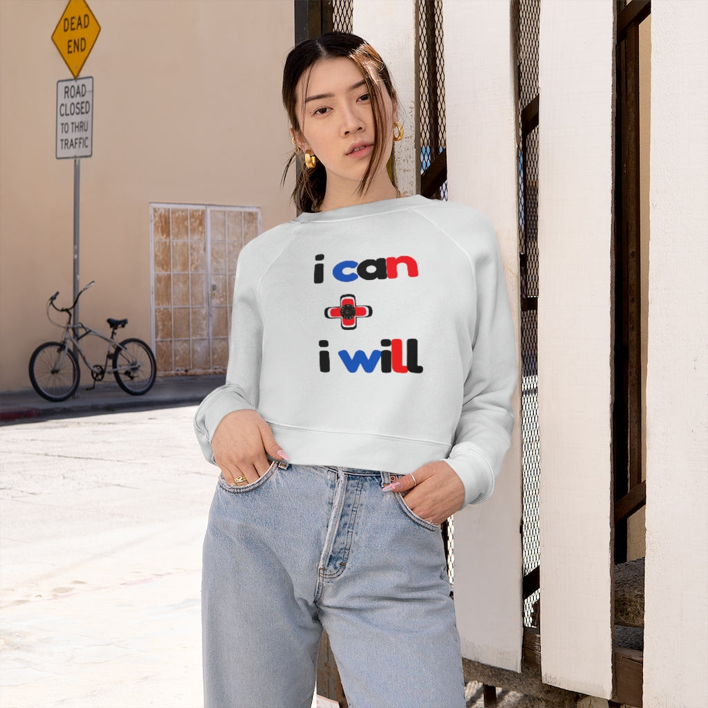 I Can + I Will Cropped Fleece Pullover