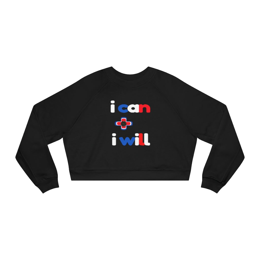 I Can + I Will Cropped Fleece Pullover